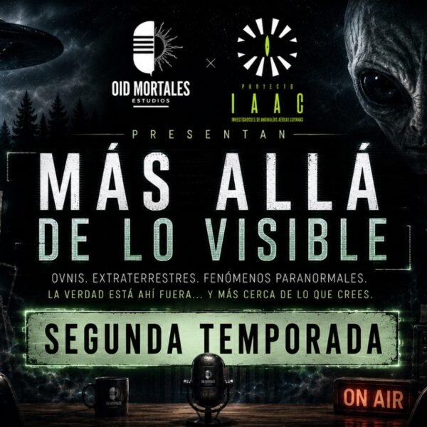 «Más Allá de lo Visible» regresa con una nueva temporada: ovnis, vida extraterrestre y fenómenos paranormales en vivo